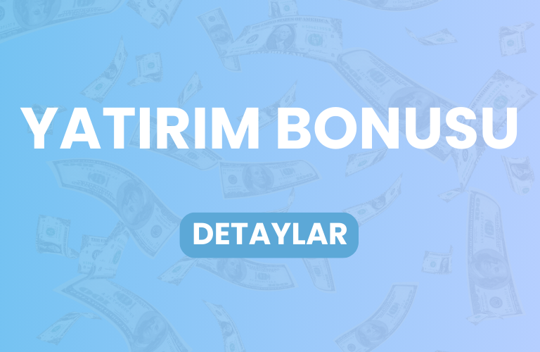 %25 Yatırım Bonusu